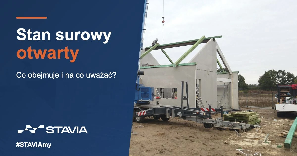 Stan surowy otwarty — co dokładnie obejmuje i na co uważać?